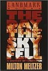 The Day the Sky Fell: A History of Terrorism