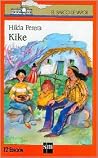 Kike (El barco de vapor) (Spanish Edition) Kike (El barco de vapor) (Spanish Edition)