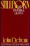 Stillborn: The Invisible Death (Paperback)