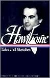 Hawthorne: Tales ...