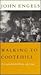 Walking to Cootehill: New and Selected Poems, 1958-1992