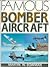 Famous Bomber Aircraft