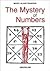 The Mystery Of Numbers by Marc-Alain Ouaknin
