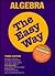 Algebra, the Easy Way (Algebra the Easy Way, 3rd ed)