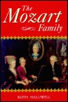 The Mozart Family: Four Lives in a Social Context (Hardcover)