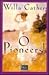 O Pioneers!