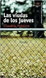 Las viudas de los...