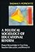A Political Sociology of Educational Reform: Power/Knowledge in Teaching, Teacher Education and Research