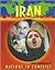 Iran (Nations in Conflict)