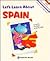 Let's Learn About Spain (Spanish Edition)