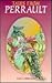 Tales from Perrault
