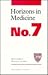 Horizons In Medicine No . 7