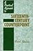 A Practical Approach to Sixteenth-Century Counterpoint by Robert Gauldin