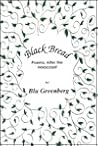 Black Bread: Poem...