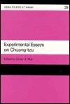Experimental Essays on Chuang-Tzu (Asian Studies at Hawaii)