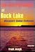 Lost Pyramids of Rock Lake:...