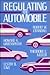 Regulating the Automobile