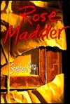 Rose Madder