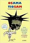 Osama, TioSam : Por qué ama tanto el mundo a los Estados Unidos
