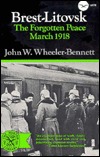 Brest-Litovsk the Forgotten Peace, March 1918 (Paperback)