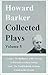 Howard Barker: Collected Plays, Volume 5