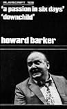 A Passion in Six Days: Downchild (Playscript) A Passion in Six Days: Downchild (Playscript)
