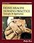 Home Health Nursing Practice: Concepts and Application