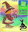 La Bruja Colorea (Paperback)