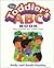 The Toddler's Abc Book Big Lessons For Little Ones