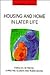 Housing And Home In Later L...