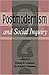 Postmodernism and Social Inquiry