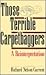 Those Terrible Carpetbaggers: A Reinterpretation