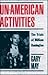 Un-American Activities by Gary  May