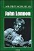 John Lennon (Los Protagonistas) (Spanish Edition)