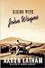 Riding with John Wayne