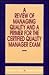 A Review of Managing Quality and a Primer for the Certified Quality Manager Exam