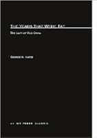 The Years That Were Fat: The Last of Old China