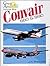 Convair 880 & 990 (Great Ai...