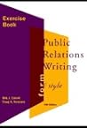 Public Relations Writing: Form and Style : Exercise Book