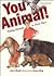 You Animal by Jerry Booth