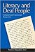 Literacy and Deaf People: Cultural and Contextual Perspectives