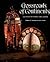 Crossroads of Continents: Cultures of Siberia and Alaska