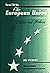 The European Union: Politics and Policies