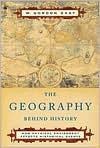 The Geography Behind History (Paperback)