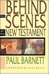 Behind the Scenes of the New Testament