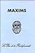 Maxims by François de La Rochefoucauld