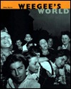 Weegee's World (Hardcover)