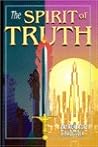 The Spirit of Truth The Spirit of Truth