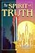 The Spirit of Truth by Arthur Katz