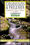 Colossians and Philemon: Finding Fulfillment in Christ : 10 Studies for Individuals or Groups (A Lifeguide Bible Study Guide)